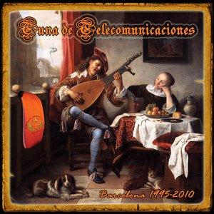 Tuna de Telecomunicaciones de Barcelona 1995-2010 (XV Aniversario)