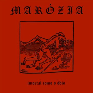 Imortal Como O Ódio
