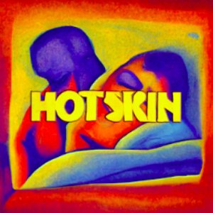 Hot Skin