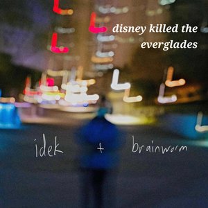 Idek + Brainworm - Single