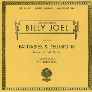 Billy Joel Opus 1-10 Fantasies & Delusions Music for Solo Piano