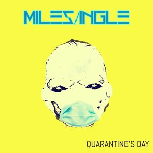 Quarantine's Day