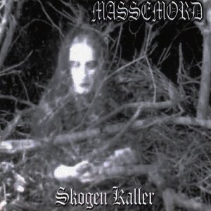 Skogen Kaller (Remastered)