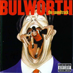 B-Real - Bulworth: The Soundtrack - Zortam Music