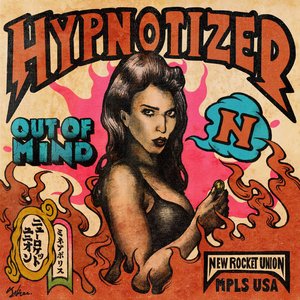 Hypnotized / Out of Mind