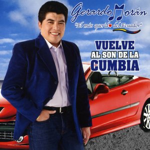 Gerardo Moran Vuelve al Son de la Cumbia