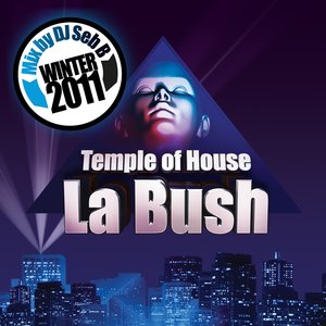 La Bush Winter 2011 (Mix by Dj SEB B)