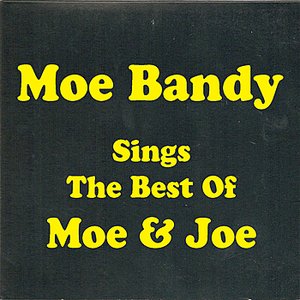 Sings The Best Of Moe & Joe