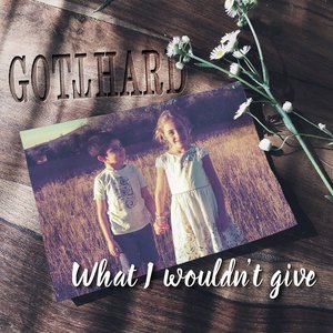 What I Wouldn't Give (Acoustic Version)