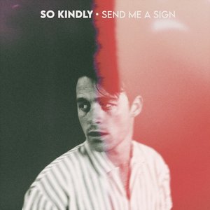 Send Me a Sign - Single