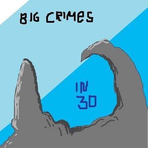 Image for 'Big Crimes'