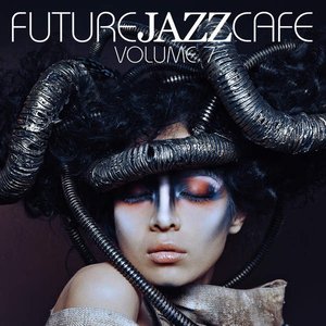 Future Jazz Cafe, Vol. 7