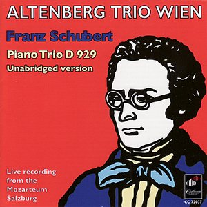 Schubert: Piano Trio D 929