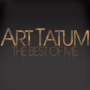 Art Tatum - the Best of Me