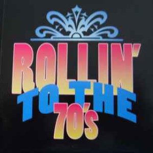 Rollin' to the 70's
