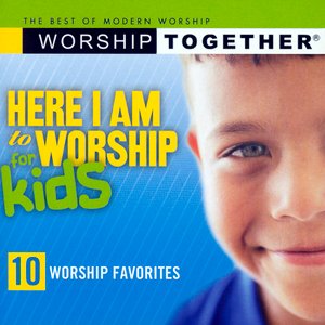 Here I Am To Worship-For Kids