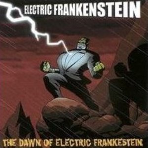 dawn of Electric frankenstein