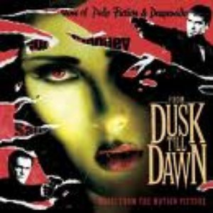 “From Dusk Till Dawn - Music From The Motion Picture”的封面