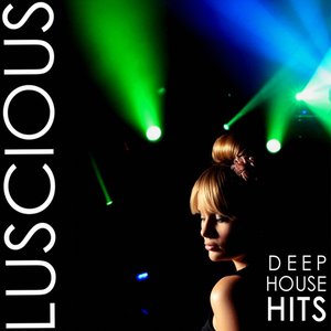 Luscious - Deep House Hits