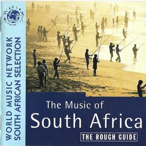 The Rough Guide To The Music of South Africa