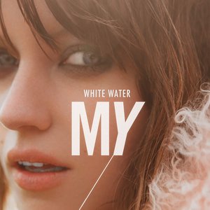 White Water - Single