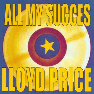All My Succes - Lloyd Price