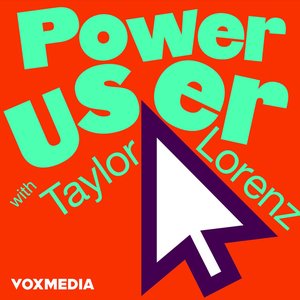 Power User with Taylor Lorenz 的头像