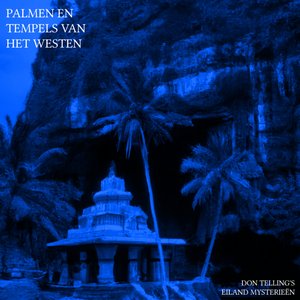 Palms and Temples of the West - EP