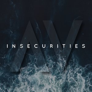 Insecurities