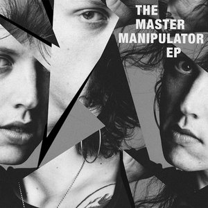 The Master Manipulator EP