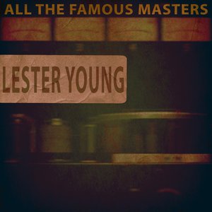 All the Famous Masters
