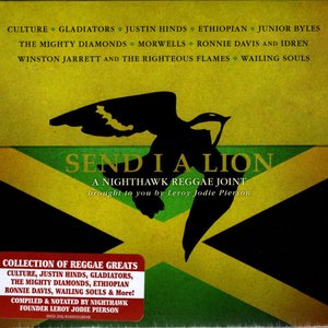 Send I a Lion: A Nighthawk Reggae Joint