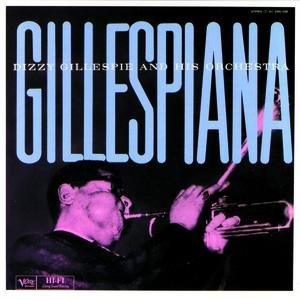 Gillespiana/ Carnegie Hall Concert