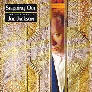 Stepping Out (The Very Best Of Joe Jackson)