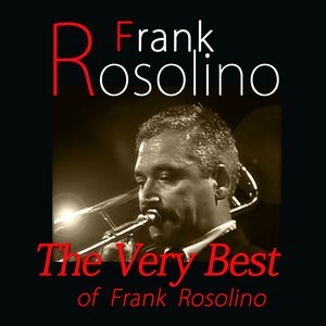 The Very Best of Frank Rosolino