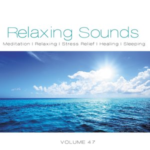 Relaxing Sounds, Vol. 47