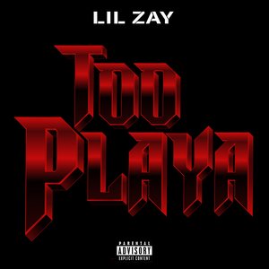 Too Playa - Single