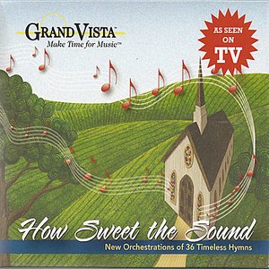 How Sweet the Sound