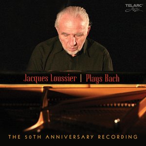 Plays Bach The 50Th Anniversary Recording