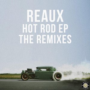 Hot Rod (The Remixes) - EP