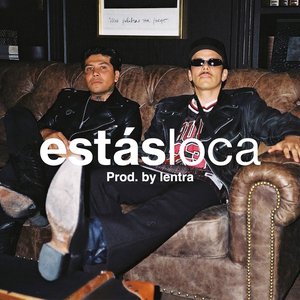 Estás Loca