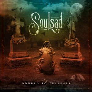 Doomed to Funerals