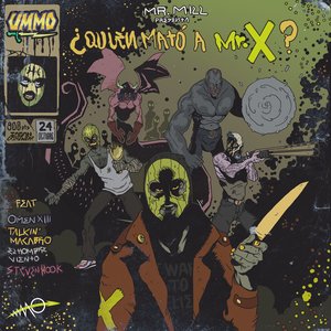 Quién Mató a Mr X