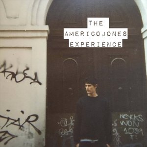 The Americojones Experience