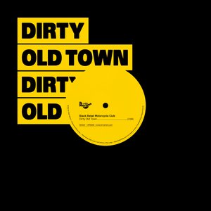 Image for 'Dirty Old Town'