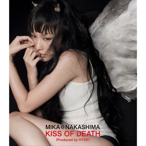 KISS OF DEATH（Produced by HYDE）