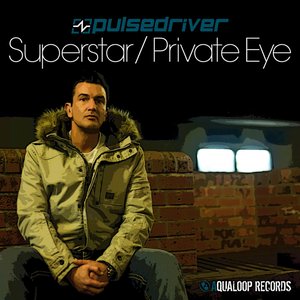 Superstar / Private Eye