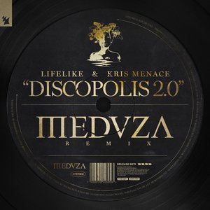 Discopolis 2.0 (Meduza Remix)