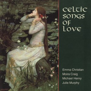 Celtic Songs Of Love