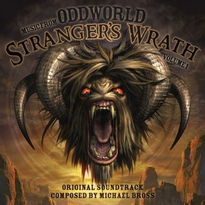 Stranger's Wrath, Vol. 1 (Original Soundtrack from "Oddworld")